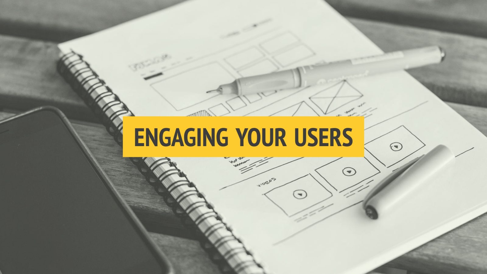 engaging-your-users