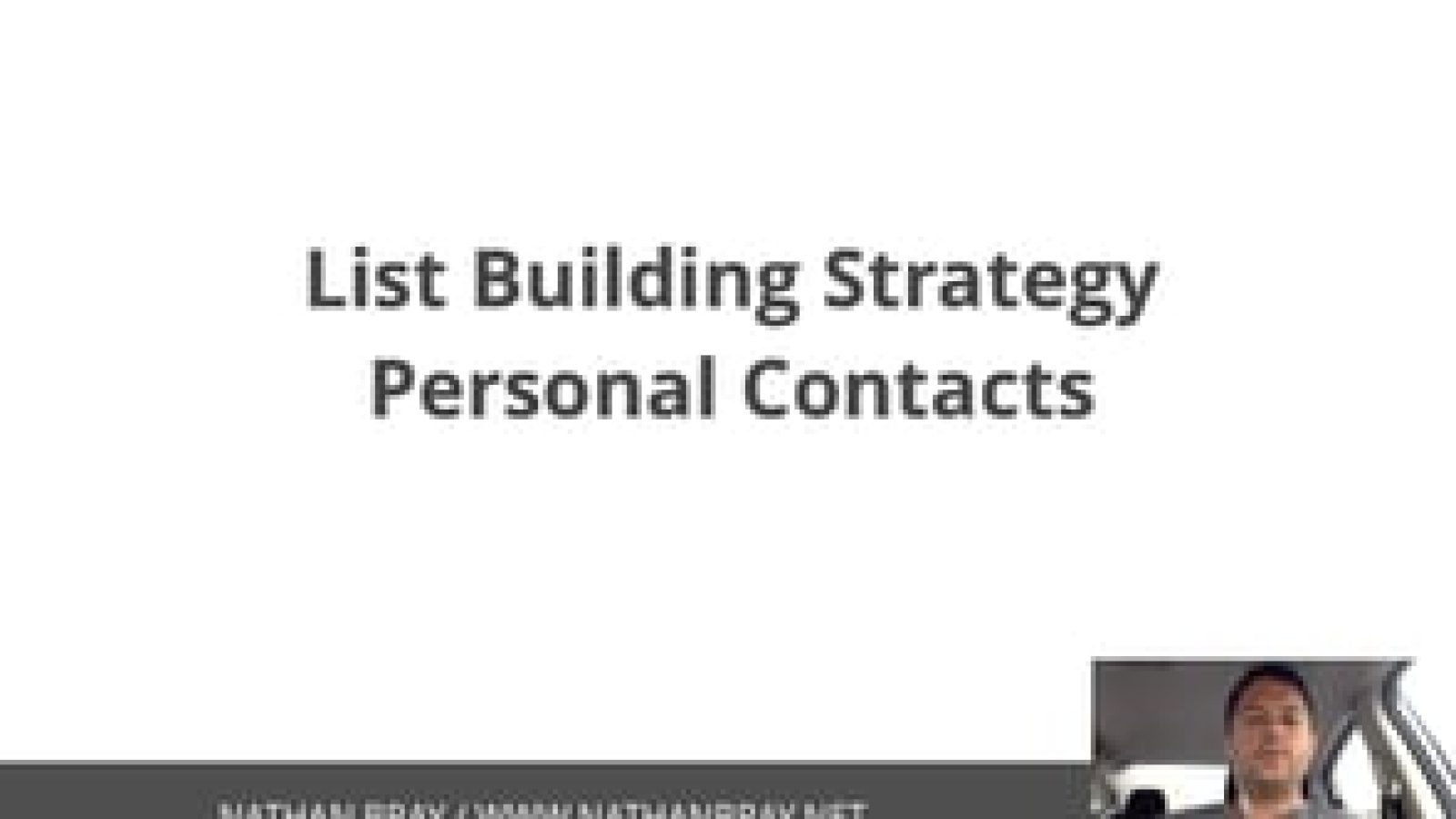 List Building Strategy: Personal Contacts