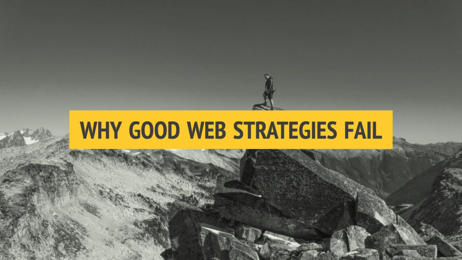 why-good-web-strategies-fail